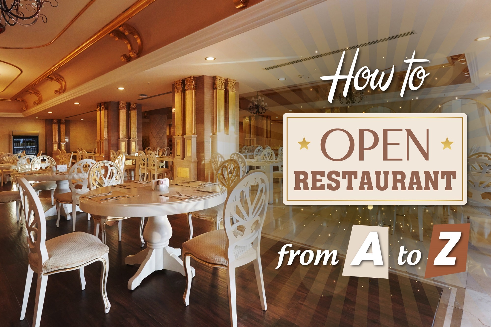 How to Open a Restaurant from A to Z